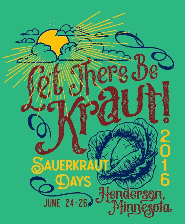 Henderson Sauerkraut Days, Henderson MN, June 24th through 26th 2016
